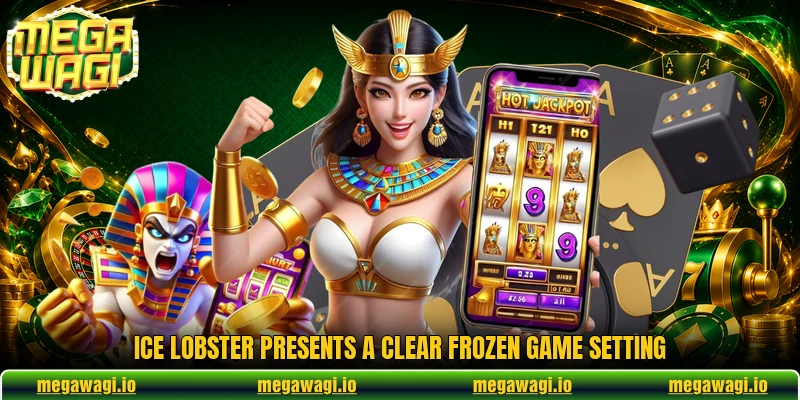 Ice Lobster presents a clear frozen game setting Ice Lobster presents a clear frozen game setting